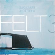 Felt 3: a tribute to rosie perez cover image