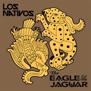 The eagle & the jaguar cover image