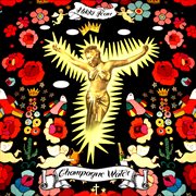 Champagne water ep cover image