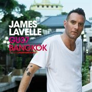 Global underground #37: james lavelle - bangkok cover image