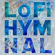 LoFi Hymnal, Vol. 2 cover image