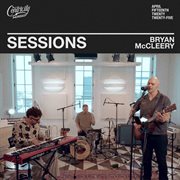 Bryan Mccleery (Centricity Worship Sessions) cover image