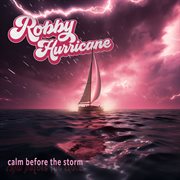 Calm before the storm cover image