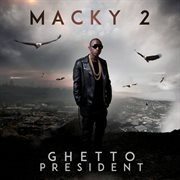 Ghetto President cover image