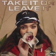 Take It Or Leave It cover image