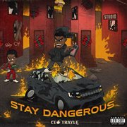 Stay Dangerous cover image