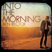 Into the morning cover image