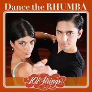 Dance the rhumba - 101 strings orchestra cover image