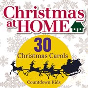 Christmas at home: 30 christmas carols cover image