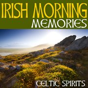 Irish morning memories cover image