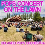 Pops concert on the lawn cover image