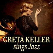 Greta keller sings jazz cover image