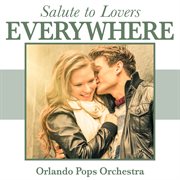 Salute to lovers everywhere cover image