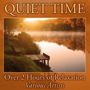 Quiet time: over 2 hours of relaxation cover image