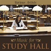 Music for study hall cover image