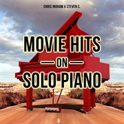 Movie hits on solo piano cover image