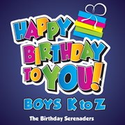 Happy birthday to you! boys k to z cover image