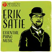 Erik satie: essential piano music cover image