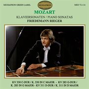 Mozart: piano sonatas k. 330, k. 283 & k. 311 cover image