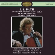 J. s. bach: suites for violoncello nos. 4-6, bwv 1010-1012 cover image