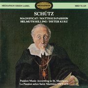 Schپtz: magnificat & st. matthew passion cover image