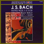 Bach: suites  for violoncello nos. 1-3, bwv 1007-1009 cover image