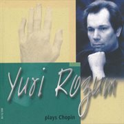 Yuri Rozum : plays Chopin cover image