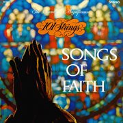 Songs of faith (remastered from the original master tapes). Remastered from the Original Master Tapes cover image