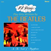 101 strings play hits written by the beatles (remastered from the original master tapes). Remastered from the Original Master Tapes cover image