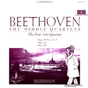 Beethoven: the middle quartets (remastered from the original concert-disc master tapes) cover image
