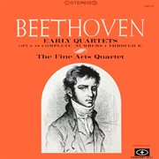 Beethoven: early quartets (digitally remastered from the original concert-disc master tapes) cover image