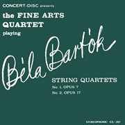 Bart̤k: string quartets no. 1 & no. 2 (digitally remastered from the original concert-disc master ta cover image