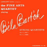 Bart̤k: string quartets no. 3 & no. 4 (digitally remastered from the original concert-disc master ta cover image