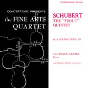 Schubert: piano quintet in a major, d. 667 "the trout" (remastered from the original concert-di cover image