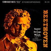 Beethoven: septet for strings and winds in e-flat major, op. 20 (remastered from the original con cover image