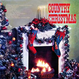 Cover image for Have Yourself a Country Christmas (Remastered from the Alshire Tapes)