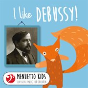 I like debussy! cover image