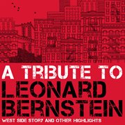 A tribute to leonard bernstein cover image