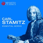 Carl stamitz: essential works cover image