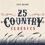 25 country classics cover image