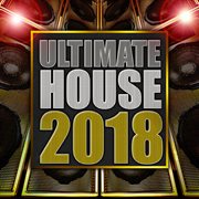 Ultimate house 2018 cover image