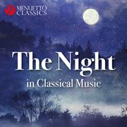 The night in classical music cover image