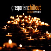 Gregorian chill out cover image