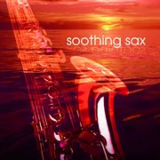 Soothing sax cover image
