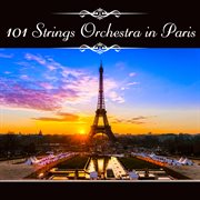 101 strings orchestra in paris cover image