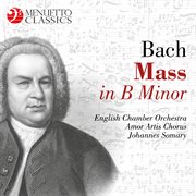 Bach: mass in b minor, bwv 232 cover image
