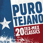 Puro tejano: 20 tex-mex classics cover image