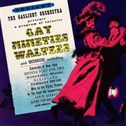 Gay nineties waltzes (remastered from the original somerset tapes) cover image
