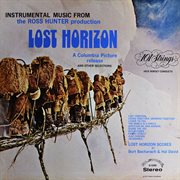 Instrumental music from the ross hunter production lost horizon (remastered from the original als cover image