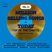 Million selling songs of today: top of the charts, vol. 12 (2021 remaster from the original alshi cover image